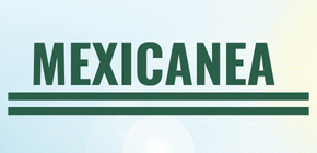 Mexicanea